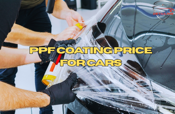 Best PPF cost for Car in Delhi. Top Brands and Updated Price: 2025